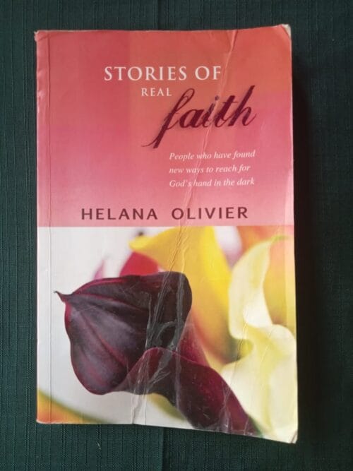 Stories Of Real Faith – Helana Olivier secondhand book