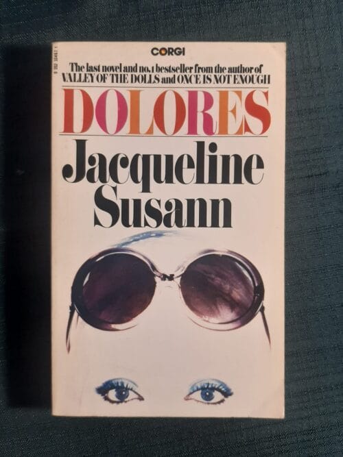 Dolores - Jacqueline Susann Dolores – Jacqueline Susann secondhand book