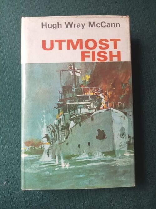Utmost Fish - Hugh Wray McCann Utmost Fish – Hugh Wray McCann secondhand book