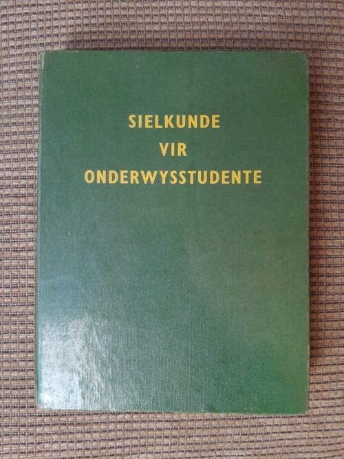Sielkunde Vir Onderwysstudente – JS Barnard Et Al secondhand book