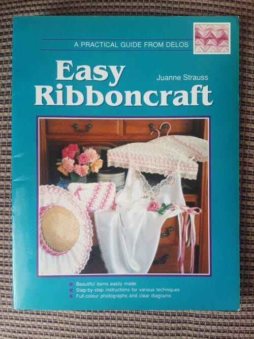 Easy Ribboncraft - Juanne Strauss (1) Easy Ribboncraft – Juanne Strauss secondhand book