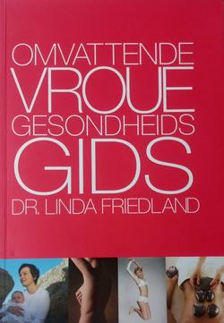 Omvattende Vroue Gesondheidsgids - Dr. Linda Friedland Omvattende Vroue Gesondheidsgids – Dr. Linda Friedland secondhand book