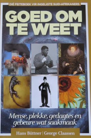 Goed om te weet - George Claassen Goed Om Te Weet – Hans Buttner, George Claassen secondhand book
