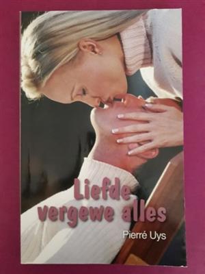 Liefde Vergewe Alles - Pierre Uys Liefde Vergewe Alles – Pierre Uys secondhand book
