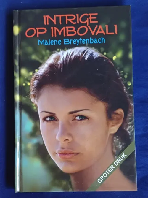Intrige Op Imbovali - Malene Breytenbach Intrige Op Imbovali – Malene Breytenbach secondhand book
