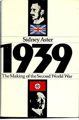 1939 The Making Of The Second World War - Sidney Aster 1939 The Making Of The Second World War – Sidney Aster secondhand book