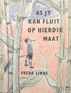 As Jy Kan Fluit Op Hierdie Maat – Freda Linde secondhand book