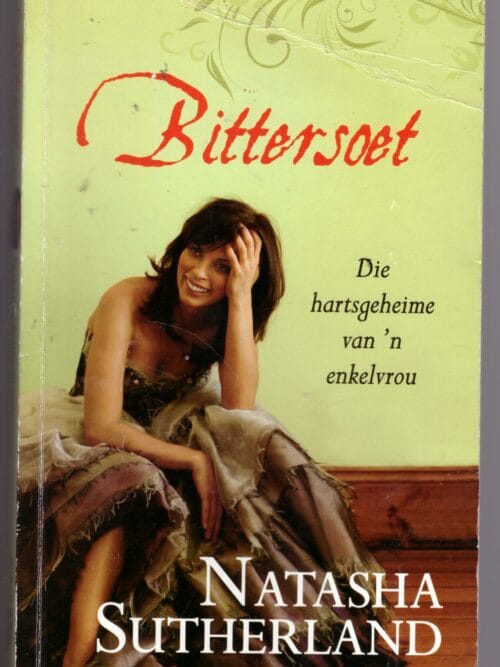 Bittersoek - Natasha Sutherland Bittersoet – Natasha Sutherland secondhand book
