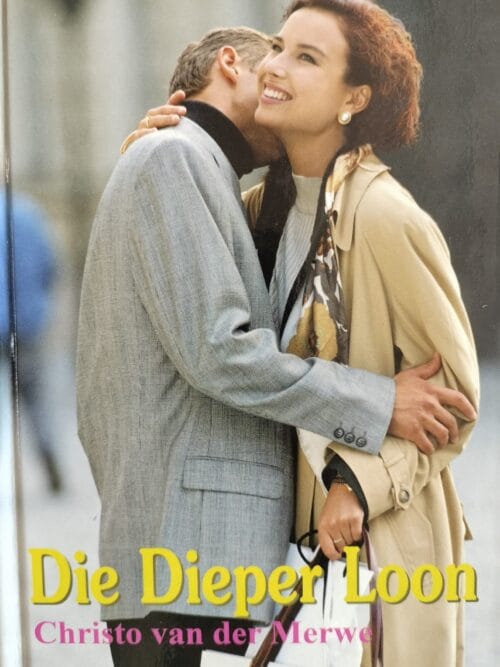 Die Dieper Loon - Christo Van Der Merwe Die Dieper Loon – Christo Van Der Merwe secondhand book