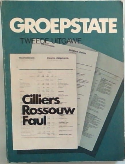 Groepstate Tweede uitgawe – Cilliers, Rossouw, Faul Groepstate Tweede Uitgawe – Cilliers, Rossouw, Faul secondhand book