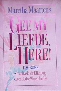 En Daar Het Stilte Gekom + Gee My Liefde Here! – Maretha Maartens secondhand book