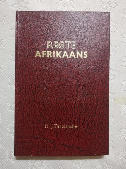 Regte Afrikaans – H.J. Terblanche secondhand book