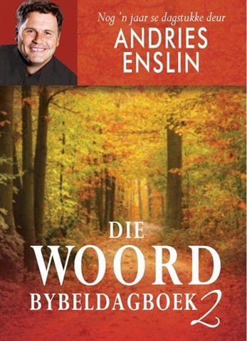 Die Woord Bybeldagboek + Die Woord Bybeldagboek 2 – Andries Enslin secondhand book