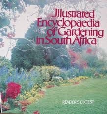 Illustrated Encyclopaedia Of Gardening In South Africa - Reader's Digest Illustrated Encyclopaedia Of Gardening In South Africa – Reader’s Digest secondhand book