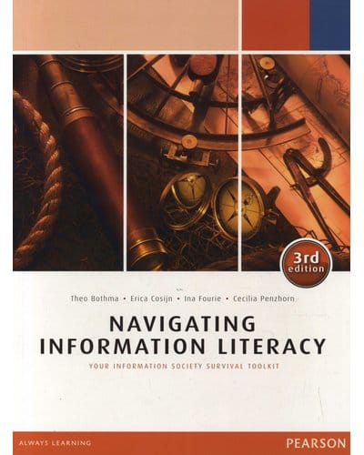 Navigating Information Literacy - Bothma Et Al. Navigating Information Literacy – Bothma Et Al. secondhand book