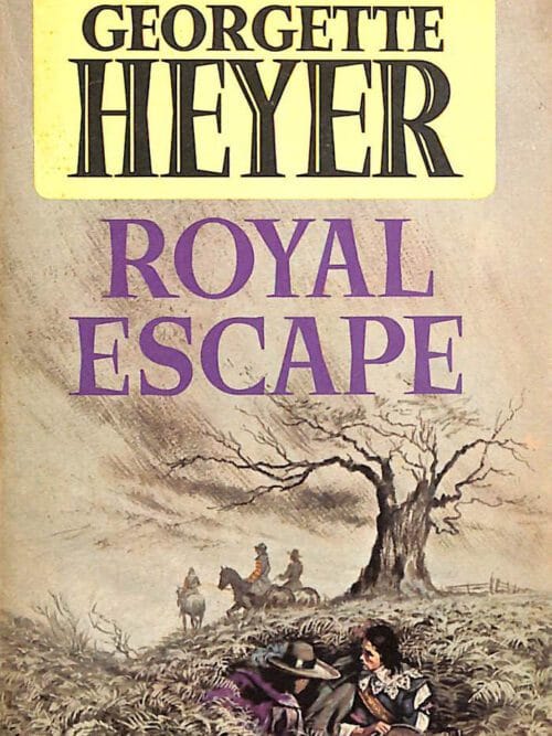Royal Escape – Georgette Heyer Royal Escape – Georgette Heyer secondhand book