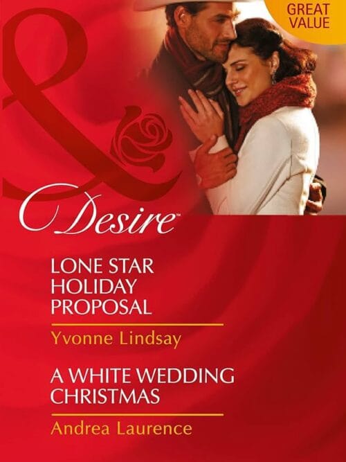 Lone Star Holiday Proposal & A White Wedding Christmas (2 in 1) Lone Star Holiday Proposal & A White Wedding Christmas (2 in 1 – great value) secondhand book