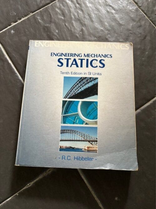 Engineering Mechanics Statics - R. C. Hibbeler Engineering Mechanics Statics – R. C. Hibbeler secondhand book