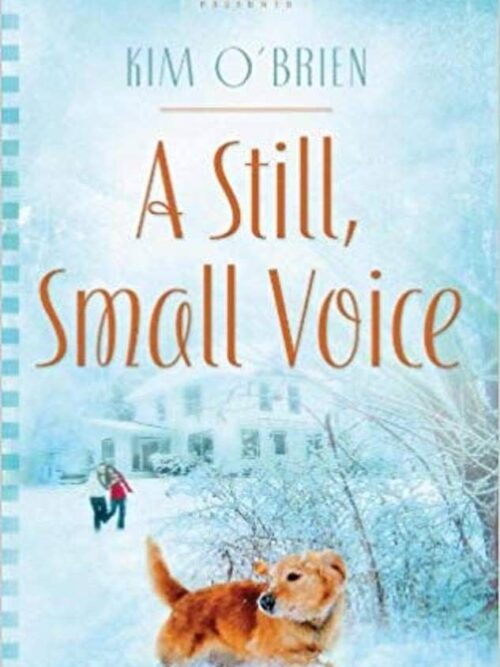 A Still, Small Voice – Kim O’Brien secondhand book