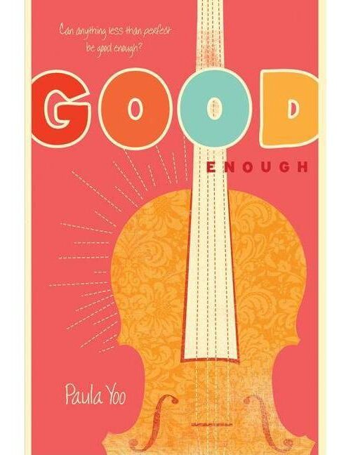 Good Enough – Paula Yoo secondhand book