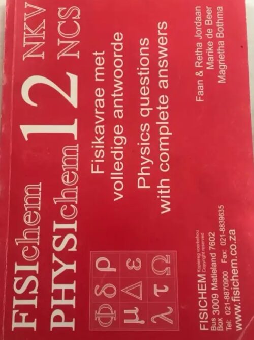 Fisichem 12 NKV, Fisikavrae met volledige antwoorde = Physichem 12 NCS - Faan Jordaan Fisichem 12 NKV, Fisikavrae met volledige antwoorde = Physichem 12 NCS – Faan Jordaan secondhand book
