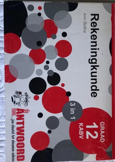 Rekeningkunde Graad 12 Die Antwoord Reeks - Ann Botha Rekeningkunde Graad 12 Die Antwoord Reeks – Ann Botha secondhand book