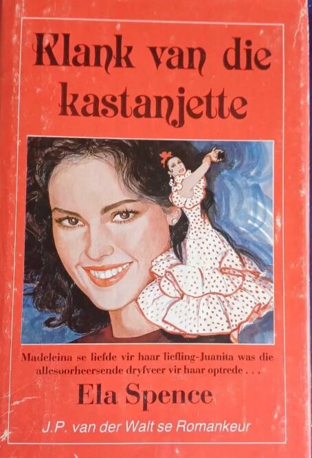 Klank Van Die Kastanjette - Ela Spence Klank Van Die Kastanjette – Ela Spence secondhand book