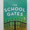 The School Gates - Fiona Snyckers (1) The School Gates – Fiona Snyckers secondhand book