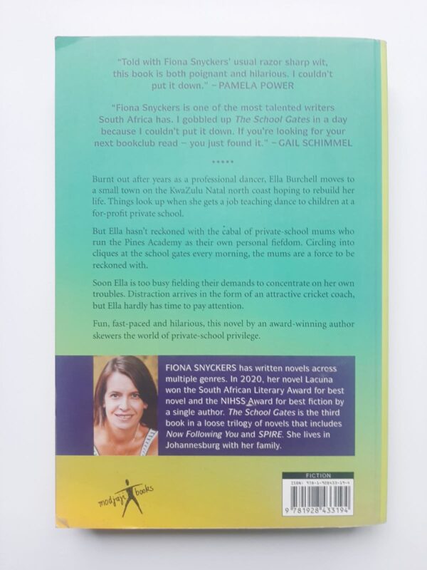 The School Gates - Fiona Snyckers (2) The School Gates – Fiona Snyckers secondhand book