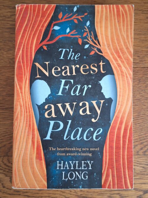 The Nearest Far away Place – Hayley Long secondhand book