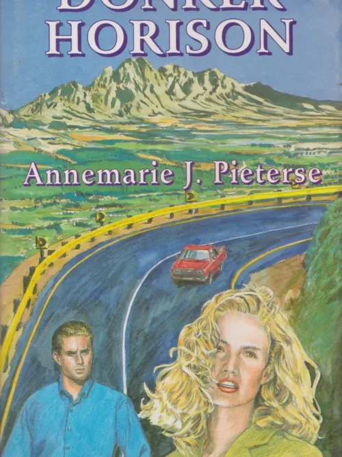 Donker Horison - Annemarie J. Pieterse Donker Horison – Annemarie J. Pieterse secondhand book