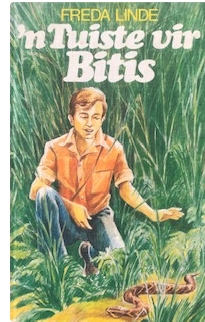 ‘n Tuiste vir Bitis - Freda Linde ‘n Tuiste Vir Bitis – Freda Linde secondhand book