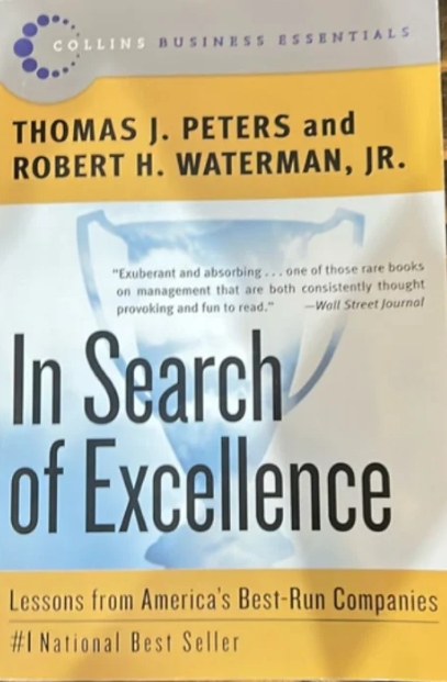 In Search of Excellence - Thomas J. Peters, Robert H. Waterman In Search Of Excellence – Thomas J. Peters, Robert H. Waterman secondhand book