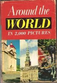 Around The World In 2000 pictures 1956 Around The World In 2000 pictures 1956 secondhand book
