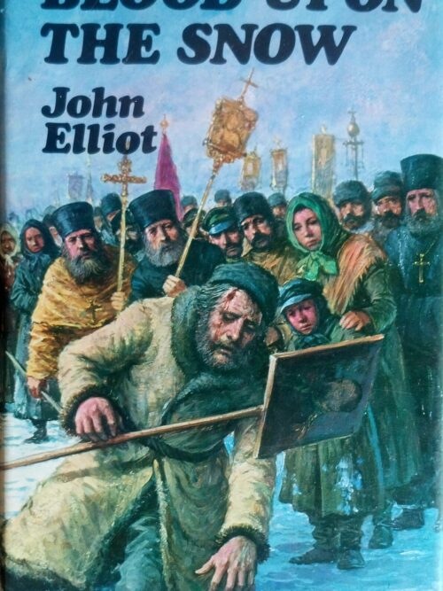 Blood Upon The Snow – John Elliot secondhand book