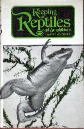 Keeping Reptiles And Amphibians - Alfred Leutscher Keeping Reptiles And Amphibians – Alfred Leutscher secondhand book