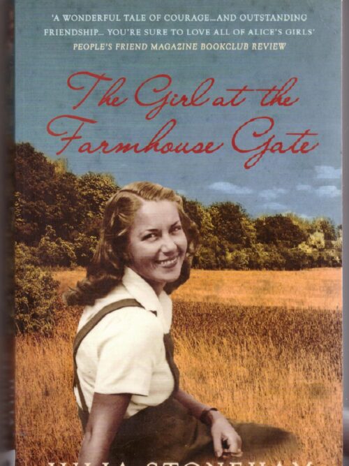 The Girl At The Farmhouse Gate – Julia Stoneham secondhand book