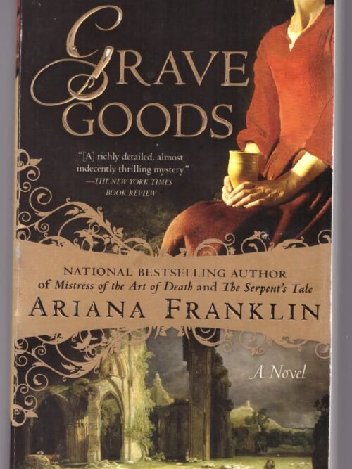 Grave Goods — Ariana Franklin secondhand book