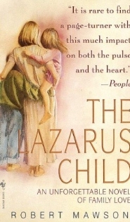 The Lazarus Child - Robert Mawson The Lazarus Child – Robert Mawson secondhand book