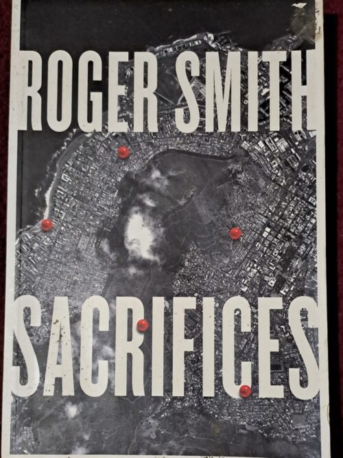 Sacrifices - Roger Smith Sacrifices – Roger Smith secondhand book