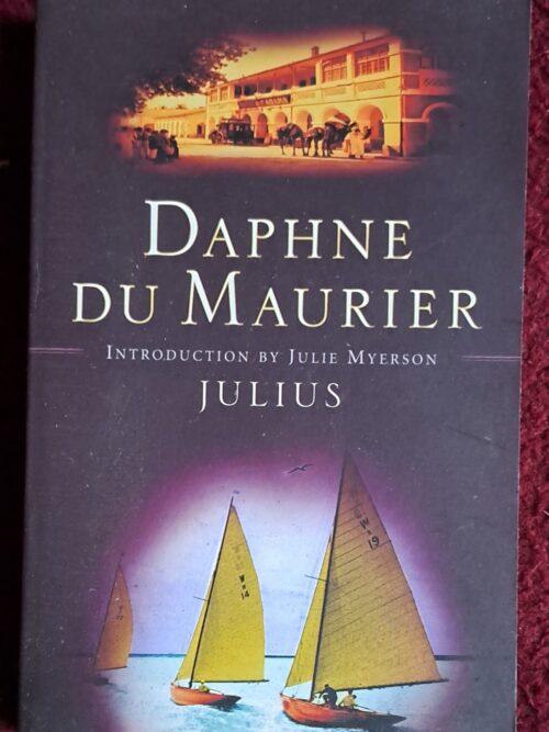 Julius – Daphne Du Maurier secondhand book
