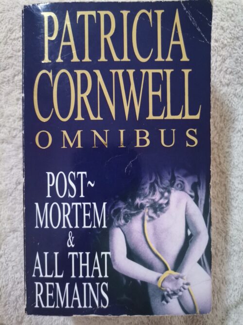 17733098473526764507439537924745 Omnibus: Post Mortem | All That Remains – Patricia Cornwell secondhand book
