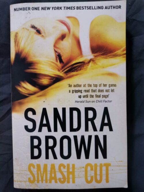 17733246829797410051857784389615 Smash Cut – Sandra Brown secondhand book