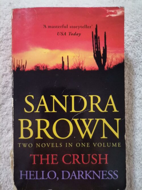 17733248229874391239316751013083 Omnibus: The Crush | Hello, Darkness – Sandra Brown secondhand book