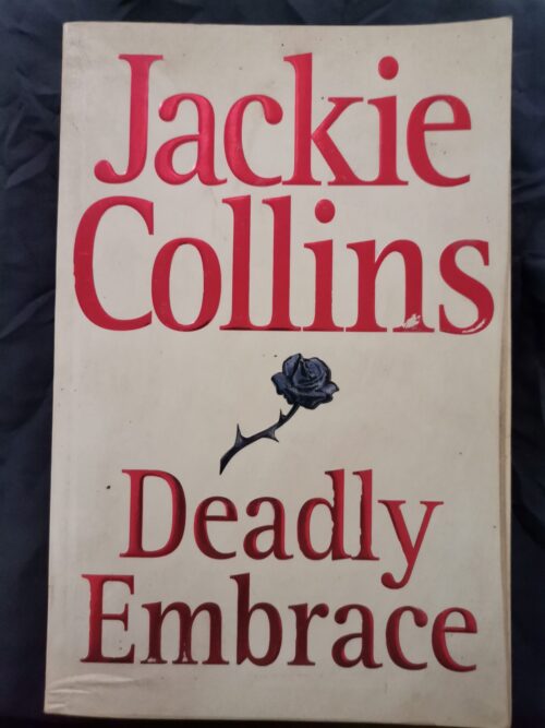 1773403407533241638707054241760 Deadly Embrace – Jackie Collins secondhand book