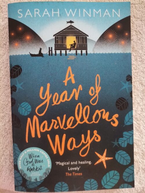 A Year Of Marvellous Ways – Sarah Winman secondhand book