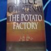 17792903000042746542982220605206 The Potato Factory – Bryce Courtney secondhand book