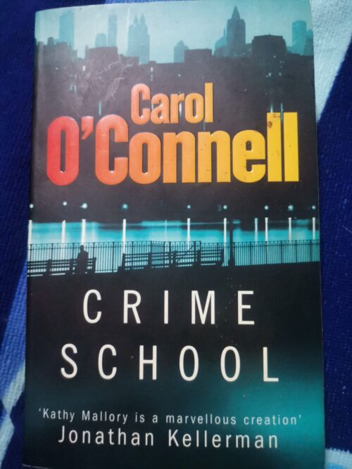 Crime School – Carol O’Connell secondhand book