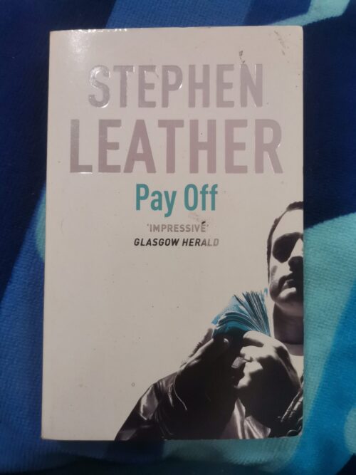 Pay Off – Stephen Leather secondhand book