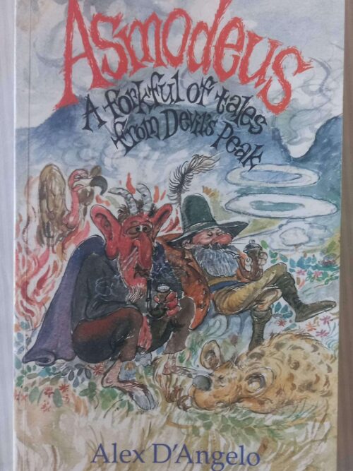 Asmodeus: A forkful Of Tales From Devil’s Peak – Alex D’Angelo secondhand book